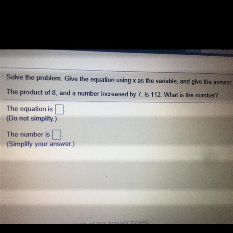 Solve the problem. Give the equation using x as the variable, and give the answer-example-1