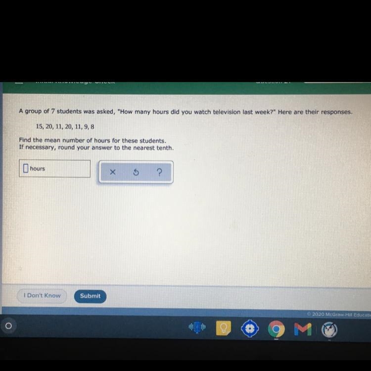 Find the mean number of of hours for these students. Round to the nearest tenth-example-1