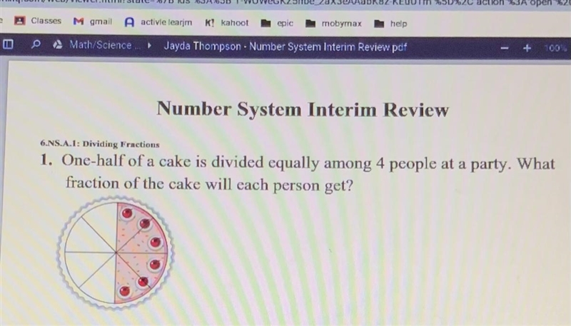 One-half of a cake is divided equally among 4 people at a party. What fraction of-example-1