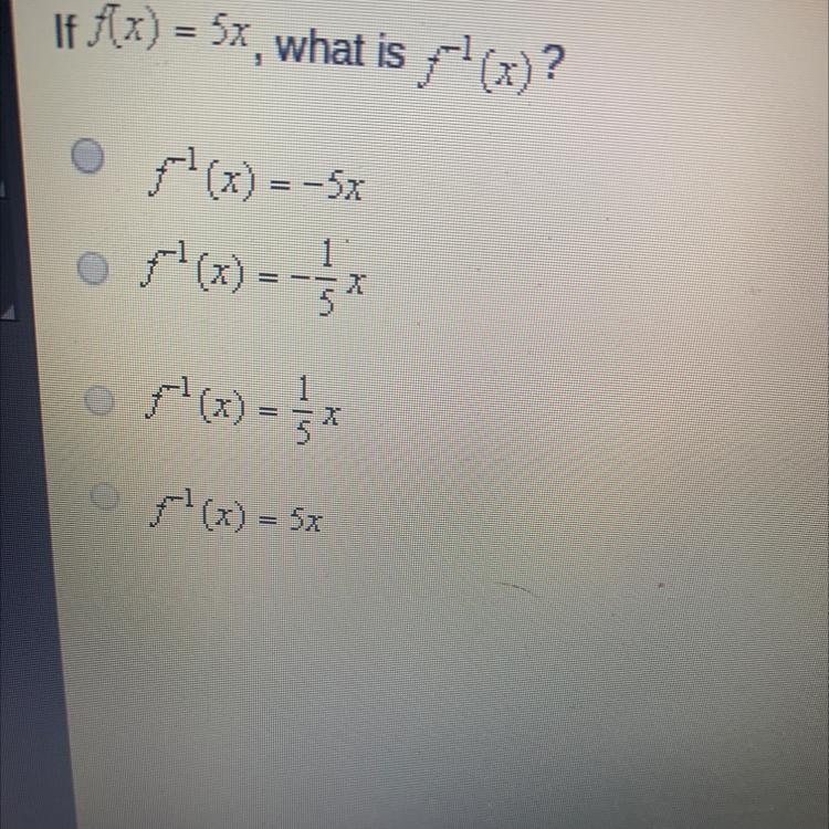 If f(x) = 5x, what is f^-1(x)? PLEASE HELP!!-example-1