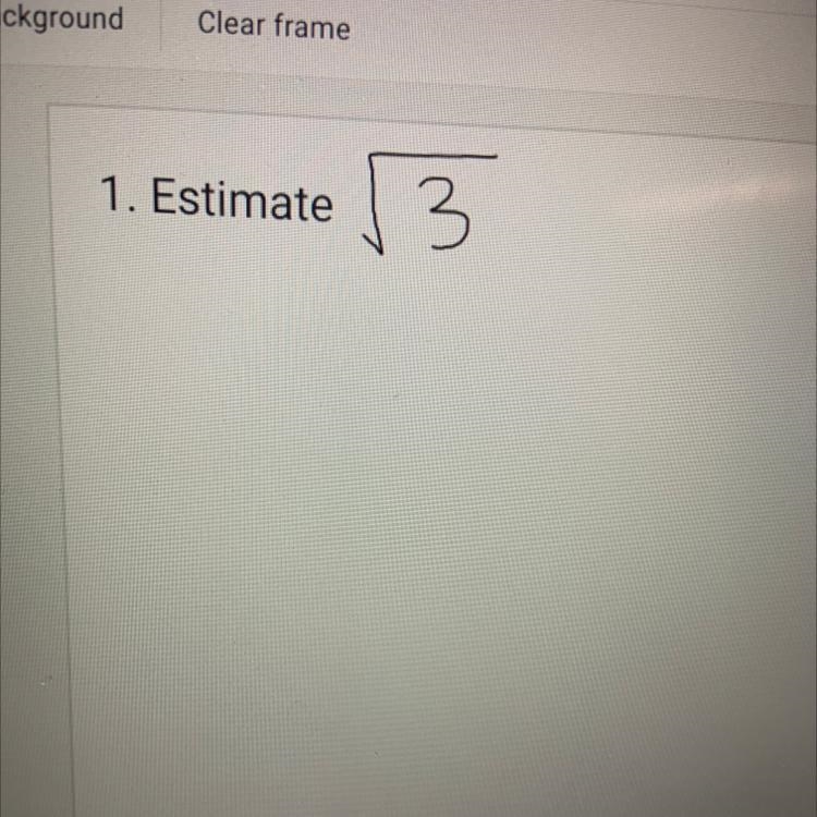 1.Estimate square root 3-example-1