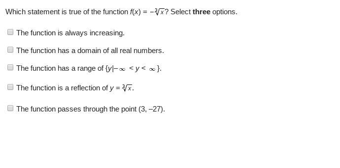 Which statement is true of the function f(x) = Negative RootIndex 3 StartRoot x EndRoot-example-1