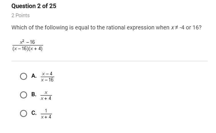 Which of the following is equal to the rational expression when x ≠ -4 or 16-example-1