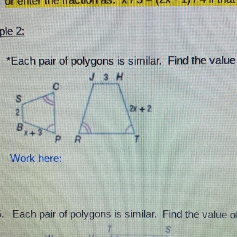 4. *Each pair of polygons is similar. Find the value of x.-example-1