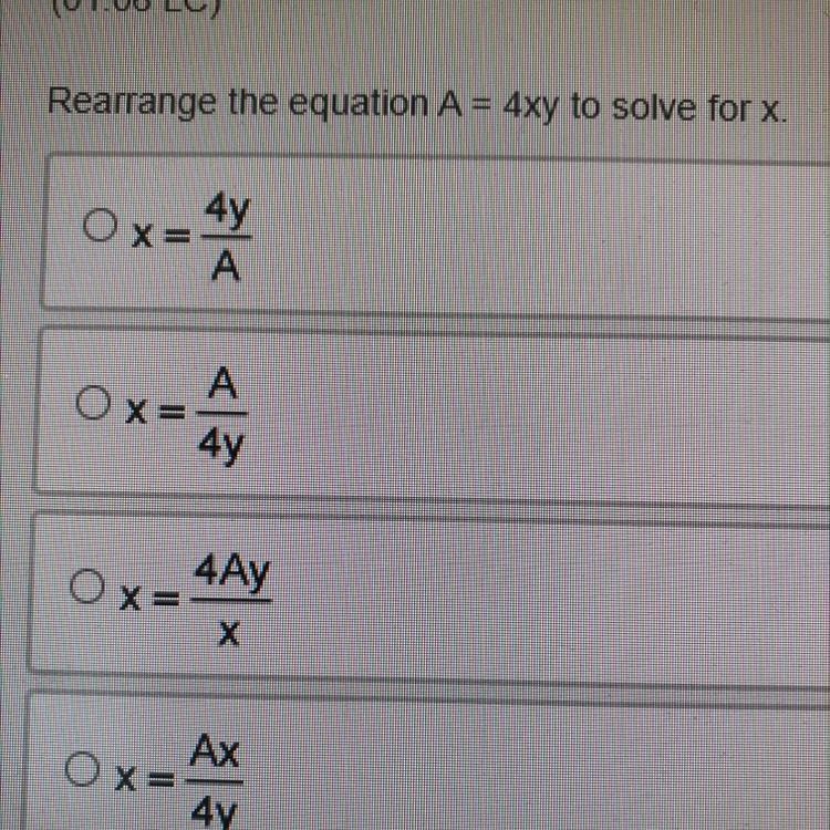 Rearrange the equation A=4xy to solve for X-example-1