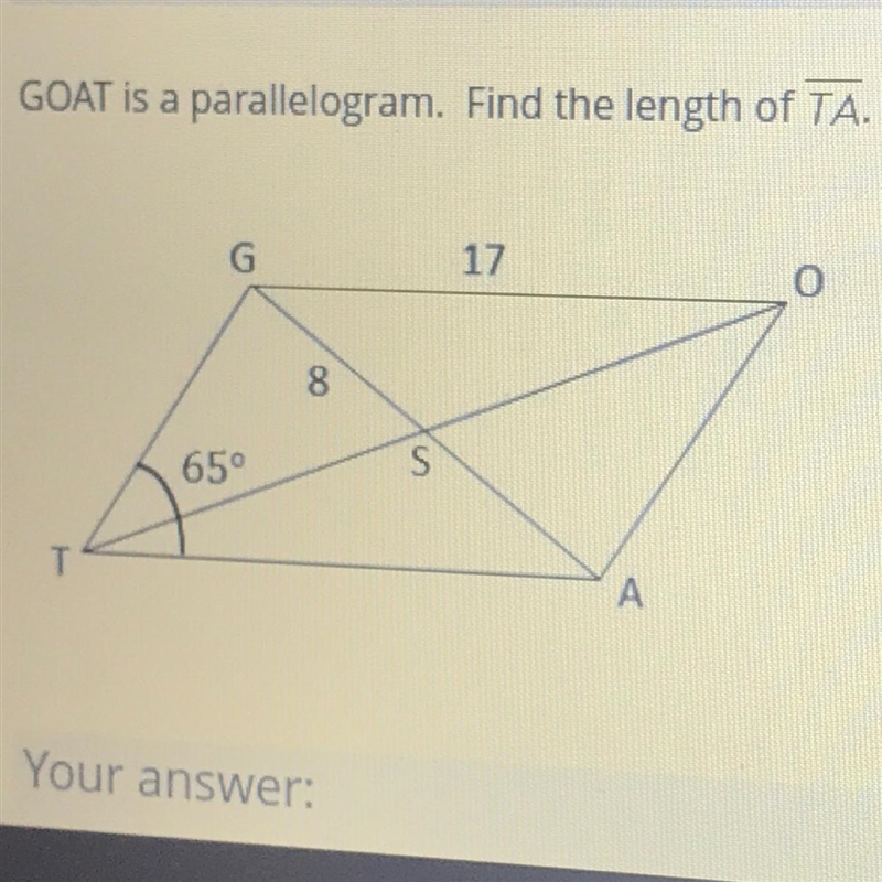 GOAT is a parallelogram. Find the length of TA-example-1