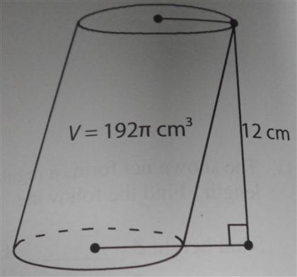 Find the radius of the oblique cylinder (PLEASE HELP EXTRA POINTS)-example-1