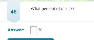 What percent of a is b? Please put your answer in percent.-example-1