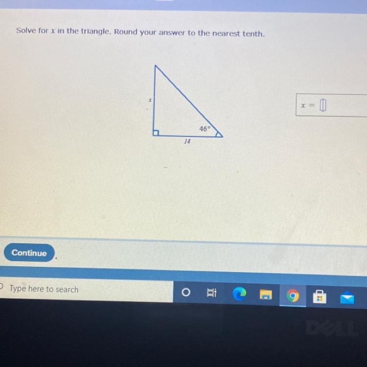 Solve for x in the triangle. Round your answer to the nearest tenth. 46° 14-example-1