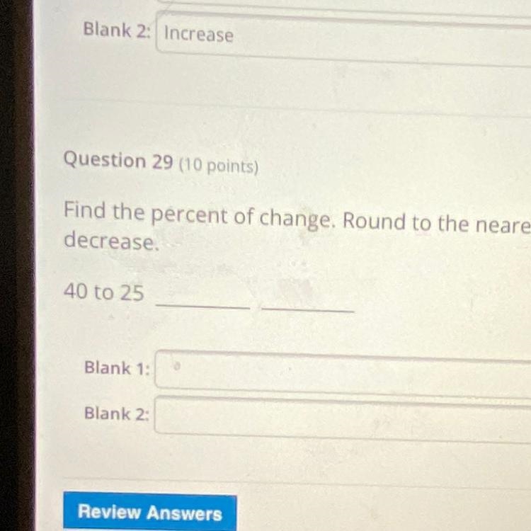 Find the percent of change. Round to the nearest whole percent if necessary. State-example-1