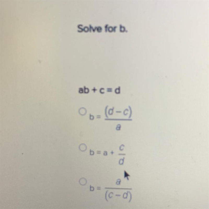 Solve for b. ab +c=d-example-1