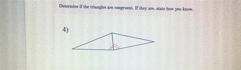 Determine if the triangles are congruent. If they are, state how you know.-example-1