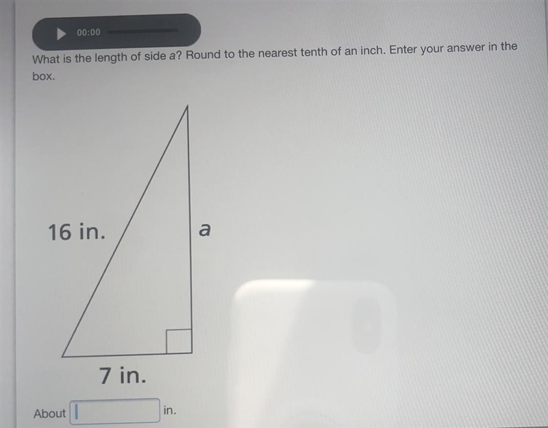 What is the less of side a? Round to the nearest tenth of an inch.-example-1