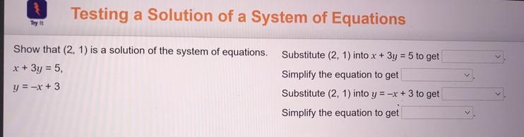 Show that (2.1) is a solution of the system of equations. Substitute (2, 1) into x-example-1