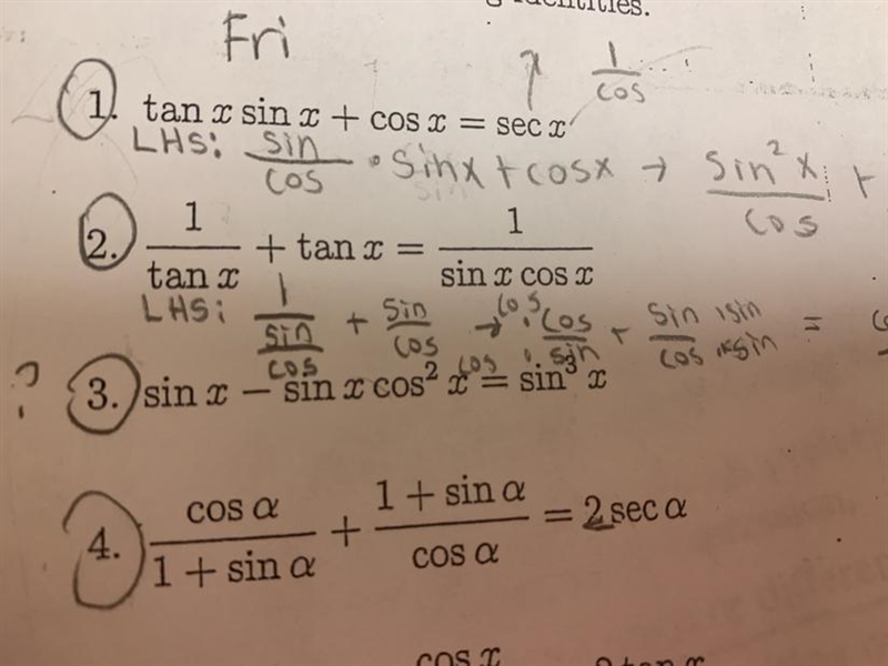 Hi can someone please help me prove this trigonometric identity #3 plz Shown above-example-1