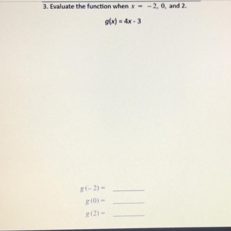 Evaluate the function G(-2)=4x-3-example-1