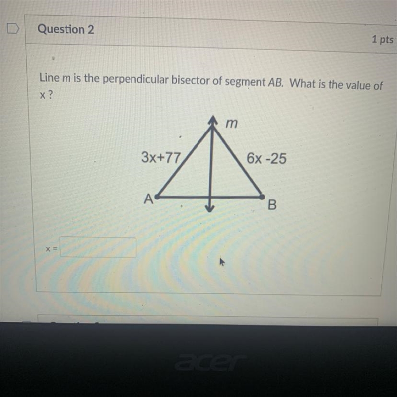 Line m is the perpendicular bisector of segment AB. What is the value of x? m 3x+77 X-example-1