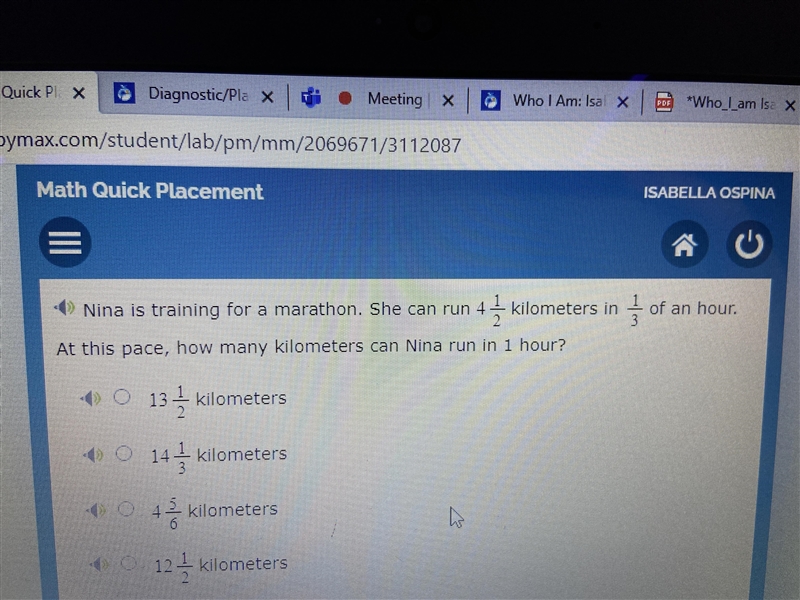 Nina is training for a marathon. She can run 4 1/2 kilometers in 1/3 of an hour. At-example-1