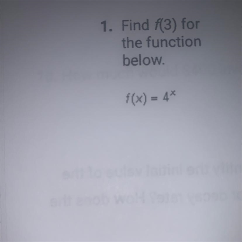 1. Find f(3) for the function below. f(x) = 4^x-example-1