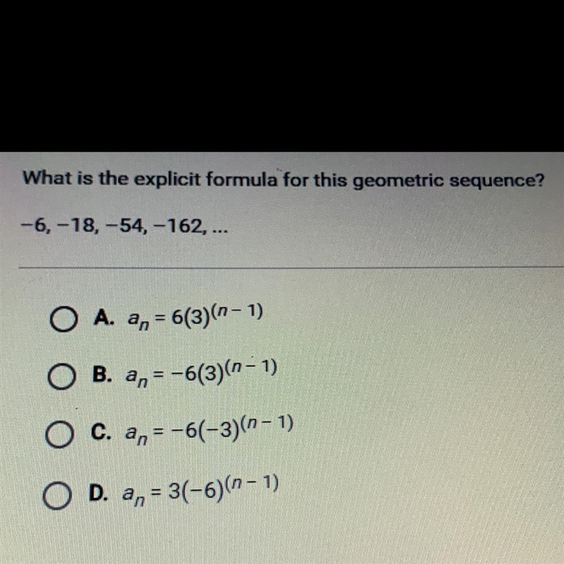 What is the explicit formula for this geometric sequence -6,-18,-54,-162,…-example-1