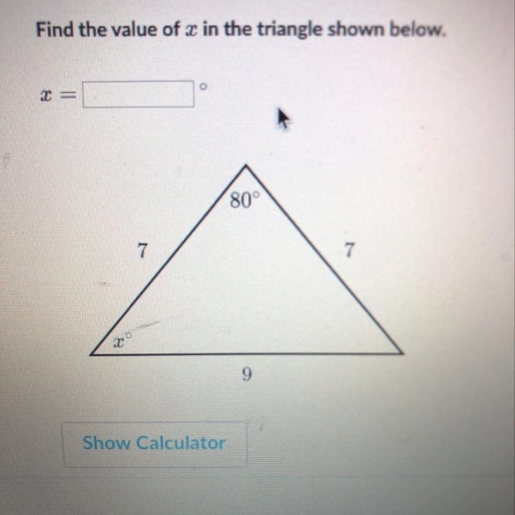 Find the value of x in the triangle shown below-example-1