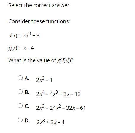 Consider these functions: f(x) = 2x3 + 3 g(x) = x – 4 What is the value of g(f(x))?-example-1