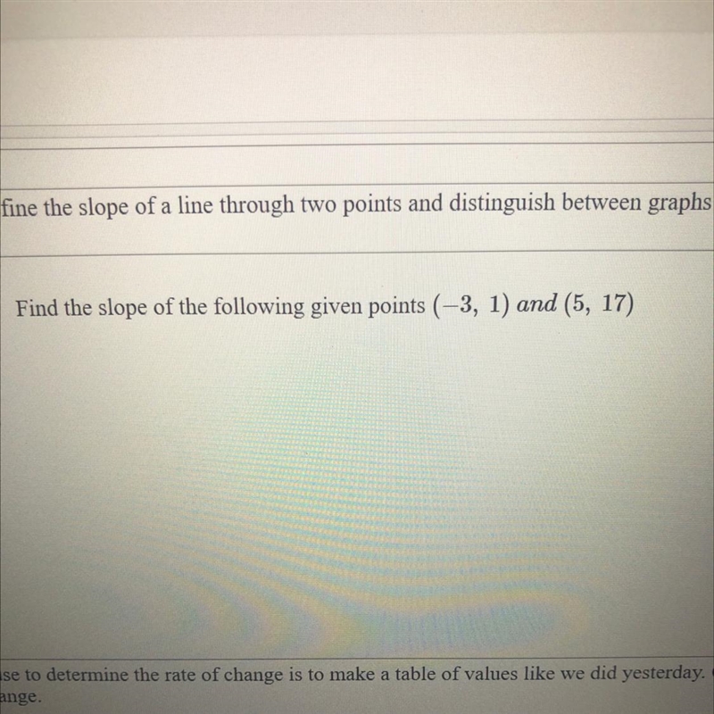 Find the slope of the following given points (-3, 1) and (5, 17)-example-1