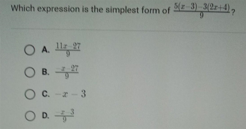 Which expression is the simplest form of 5(2-3) 3(22+4) 19 9 O A. 112-27 O OC. 2-3 O-example-1