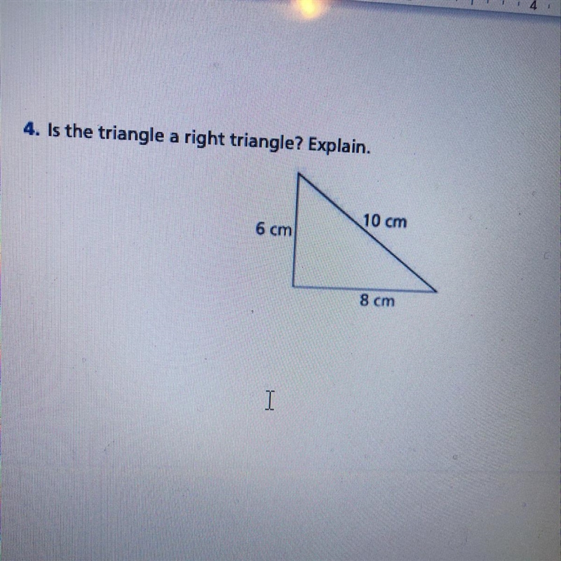 Is the triangle a right triangle? Explain.-example-1