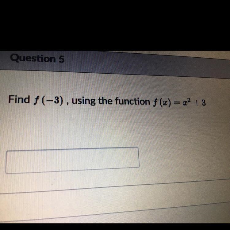 Find f(-3), using the function f(x)=x^2+3-example-1