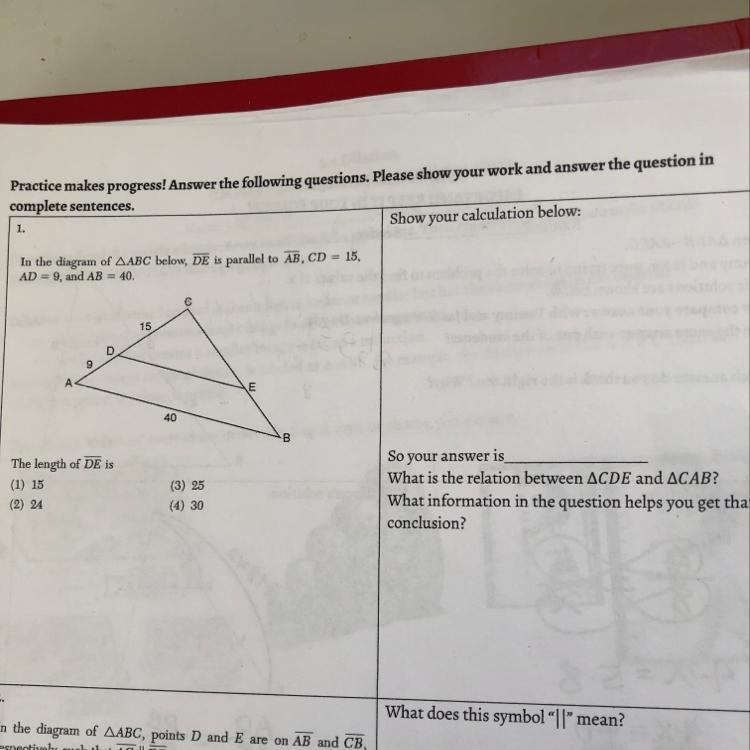 Show your calculation below: In the diagram of AABC below, DE is parallel to AB, CD-example-1