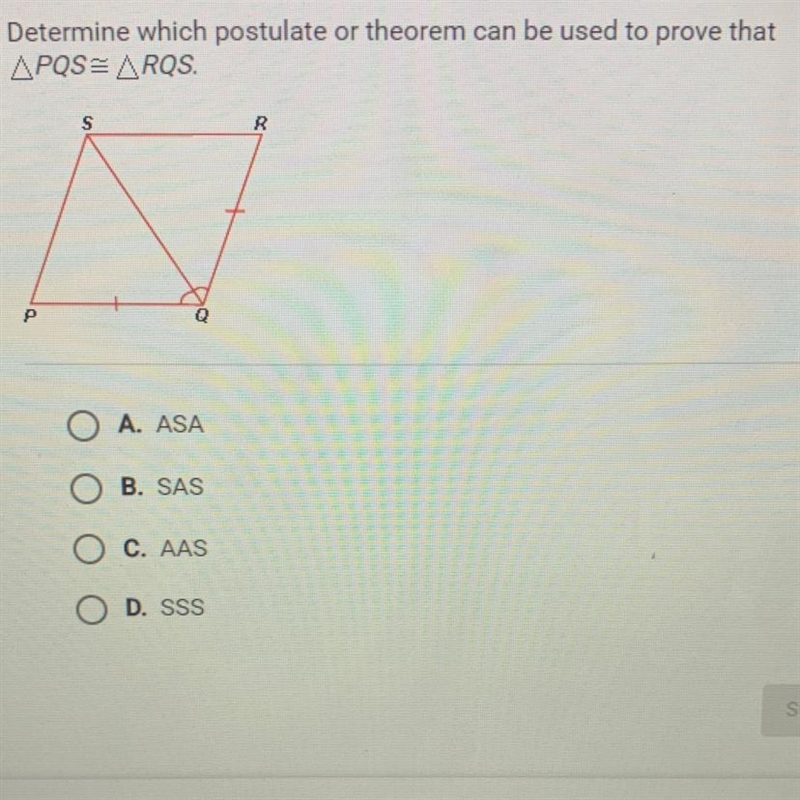 Determine which postulate or theorem can be used to prove that APQS= ARQS.-example-1