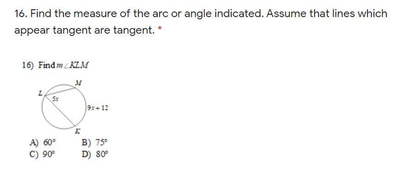 Find the measure of the arc or angle indicated. Assume that lines which appear tangent-example-1