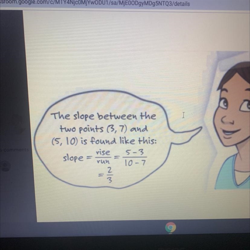 Mr , Rodríguez tried to find the slope of the line, FIND HIS ERROR AND CORRECT IT-example-1