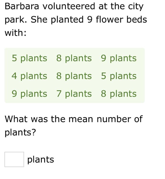 What is the mean? 5,8,9,4,8,5,9,7,8-example-1