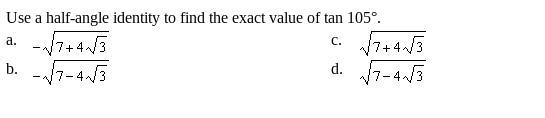 Use the half-angle identity to determine tan105-example-1