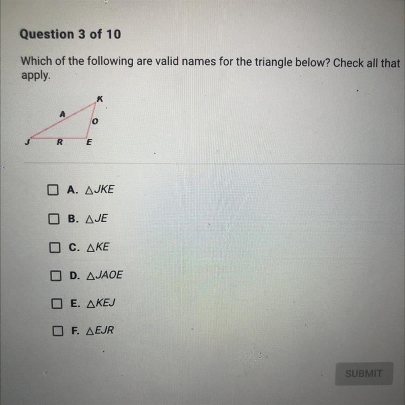 PLEASE HELP ME ASAP??!Which of the following are valid names for the triangle below-example-1