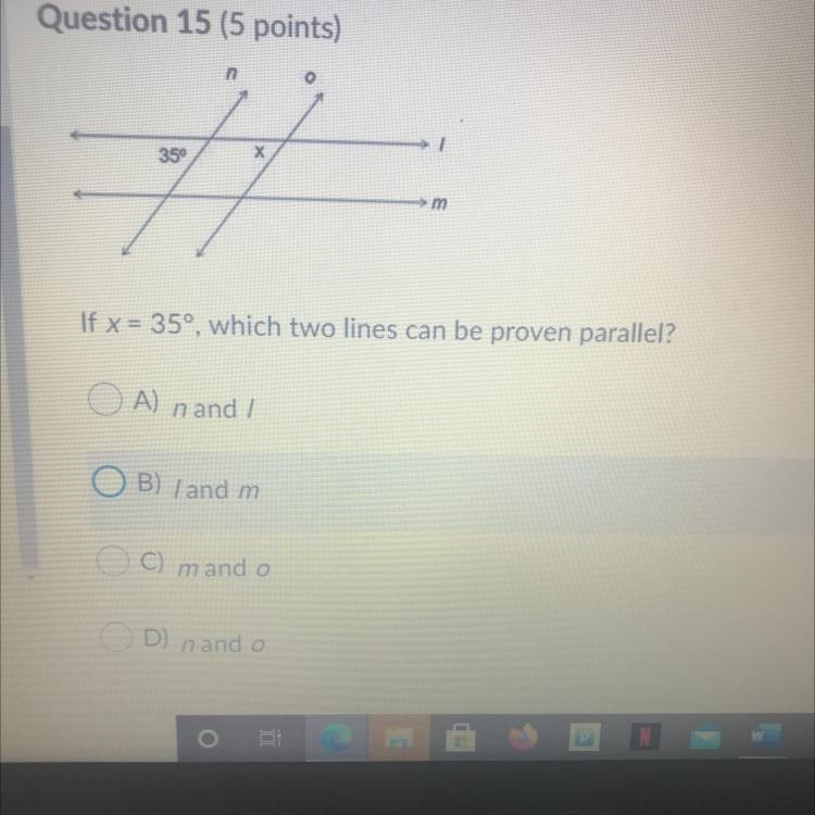 If x = 35°, which two lines can be proven parallel? A) n and d B) I and m C) m and-example-1