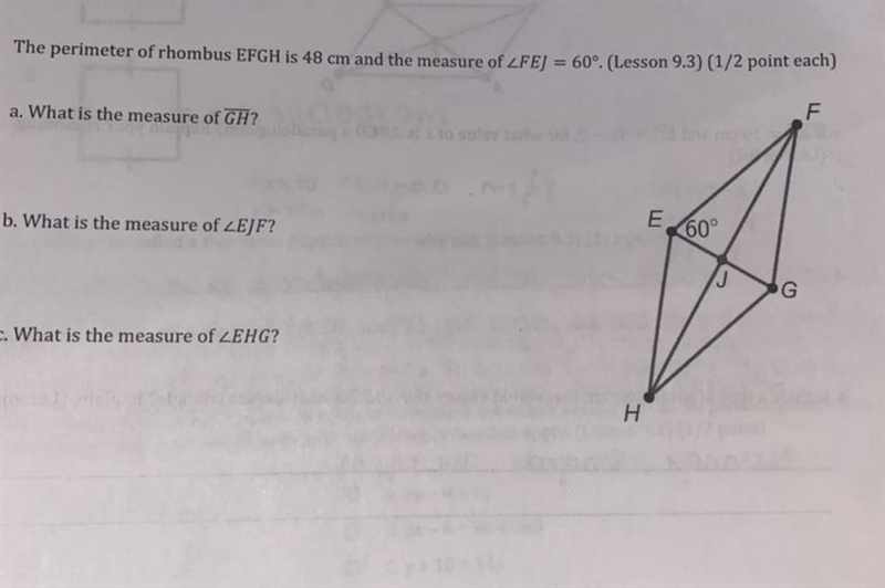 The perimeter of rhombus EFGH is 48 cm and the measure of FEJ=60°. (Please help)-example-1