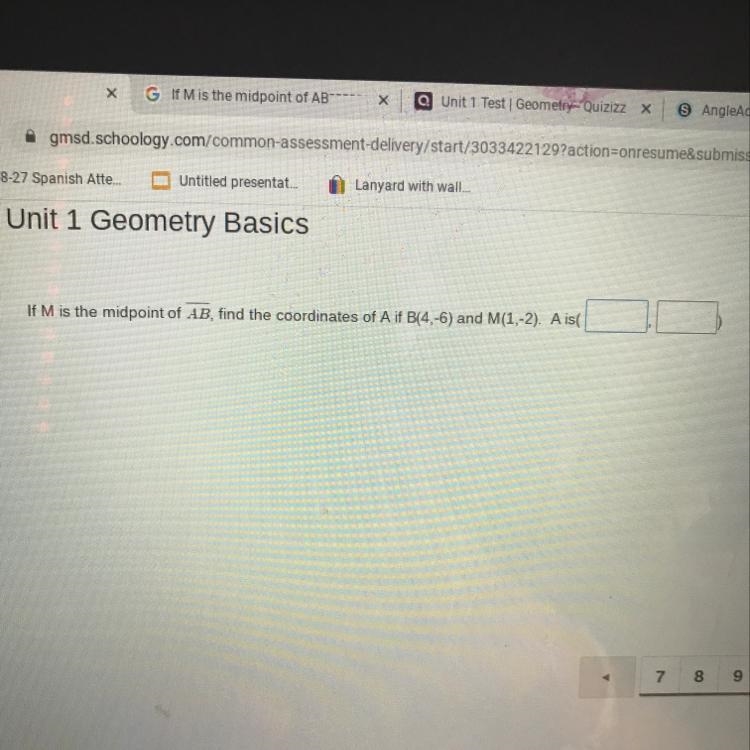 If m is the midpoint of ab find the coordinates of a if b(4,6) and m(1,2) A is pls-example-1