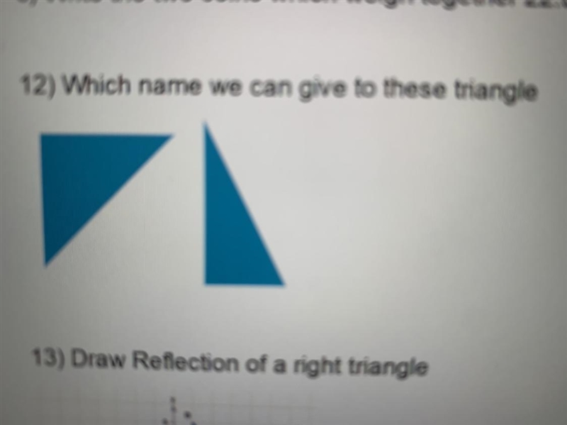 12) Which name we can give to these triangle-example-1