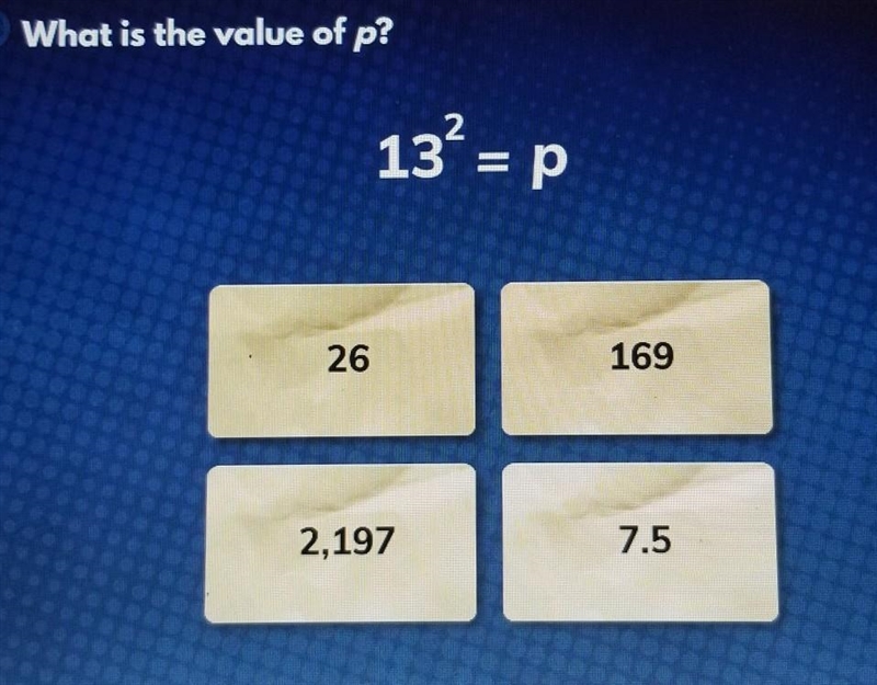 What is the value of p 13²=p ​-example-1