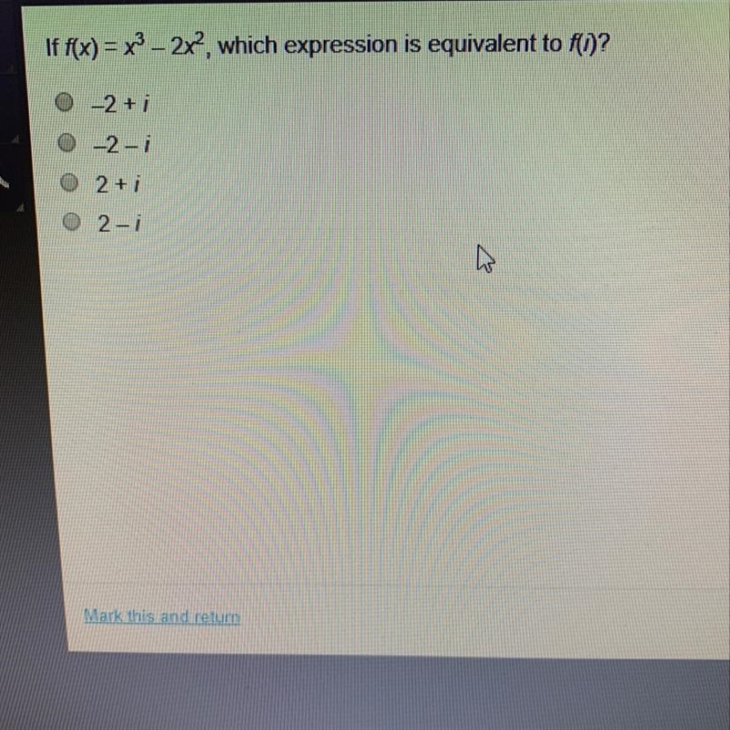 A) -2 + i B) -2 - i C) 2 + i D) 2 - i-example-1