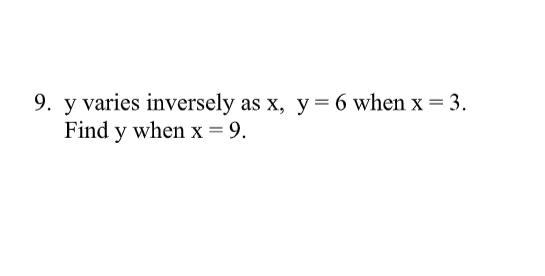 Help please I am confused inverse variation problem-example-1