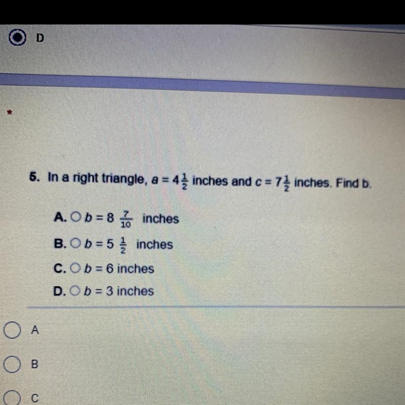 HELPPP!! ASAP A.b=8 7/10 inches. B.b=5 1/2 inches. C.b=6 inches. D.b=3 inches.-example-1