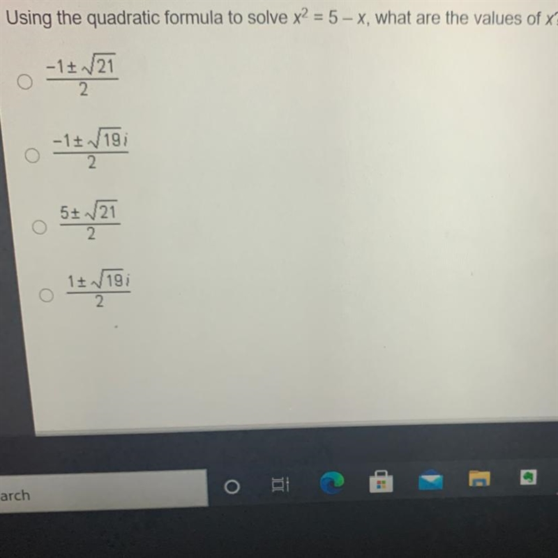 Using the quadratic formula to solve x2 = 5-x, what are the values of x?-example-1