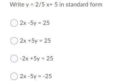 Write y = 2/5 x+ 5 in standard form-example-1