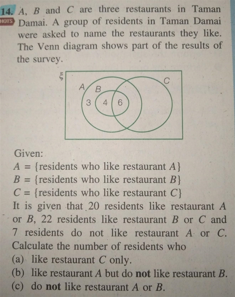 A, B and C are three restaurants in Taman Damai. A group of residents in Taman Damai-example-1