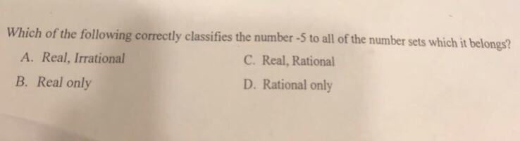 Which of the following correctly classifies the number -5 to all of the number sets-example-1