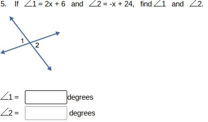 If 1 = 2x + 6 and 2 = -x + 24, find 1 and 2.-example-1